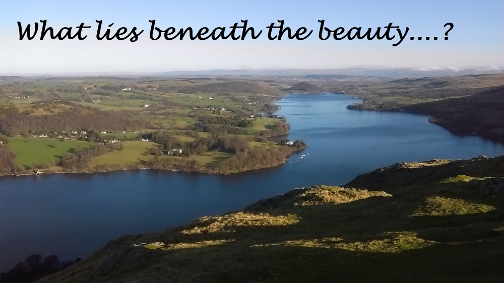 Ullswater - But what really lies beneath…?